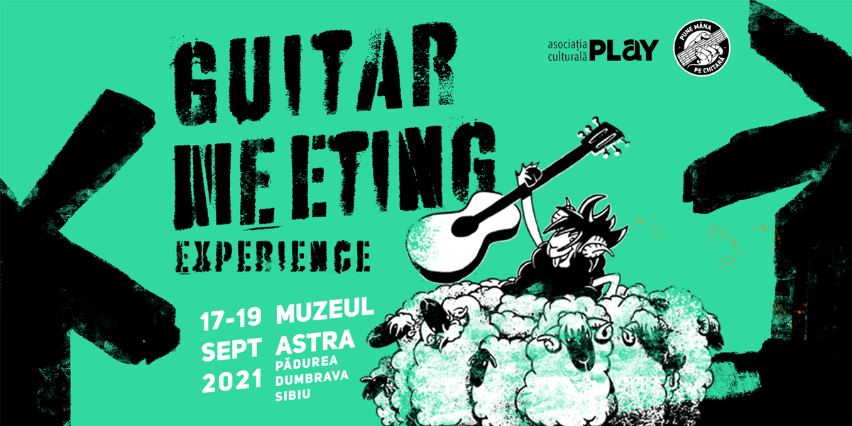 Tema Guitar Meeting în 2021: #Experience
